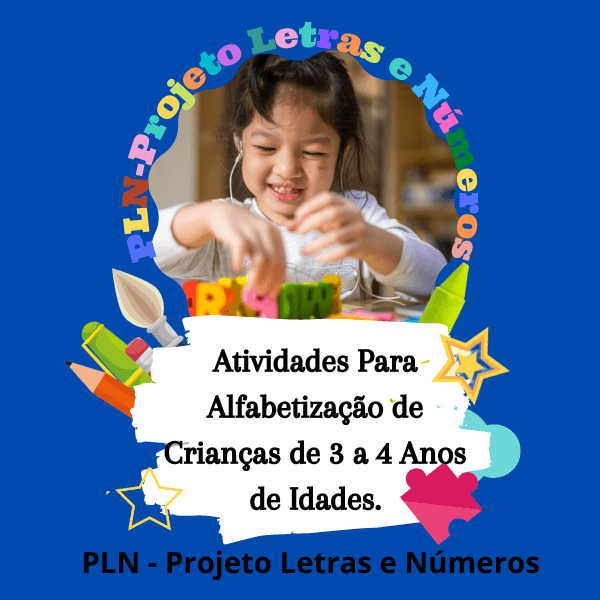 PLN- Atividades para Alfabetização de Crianças de 3 a 4 anos